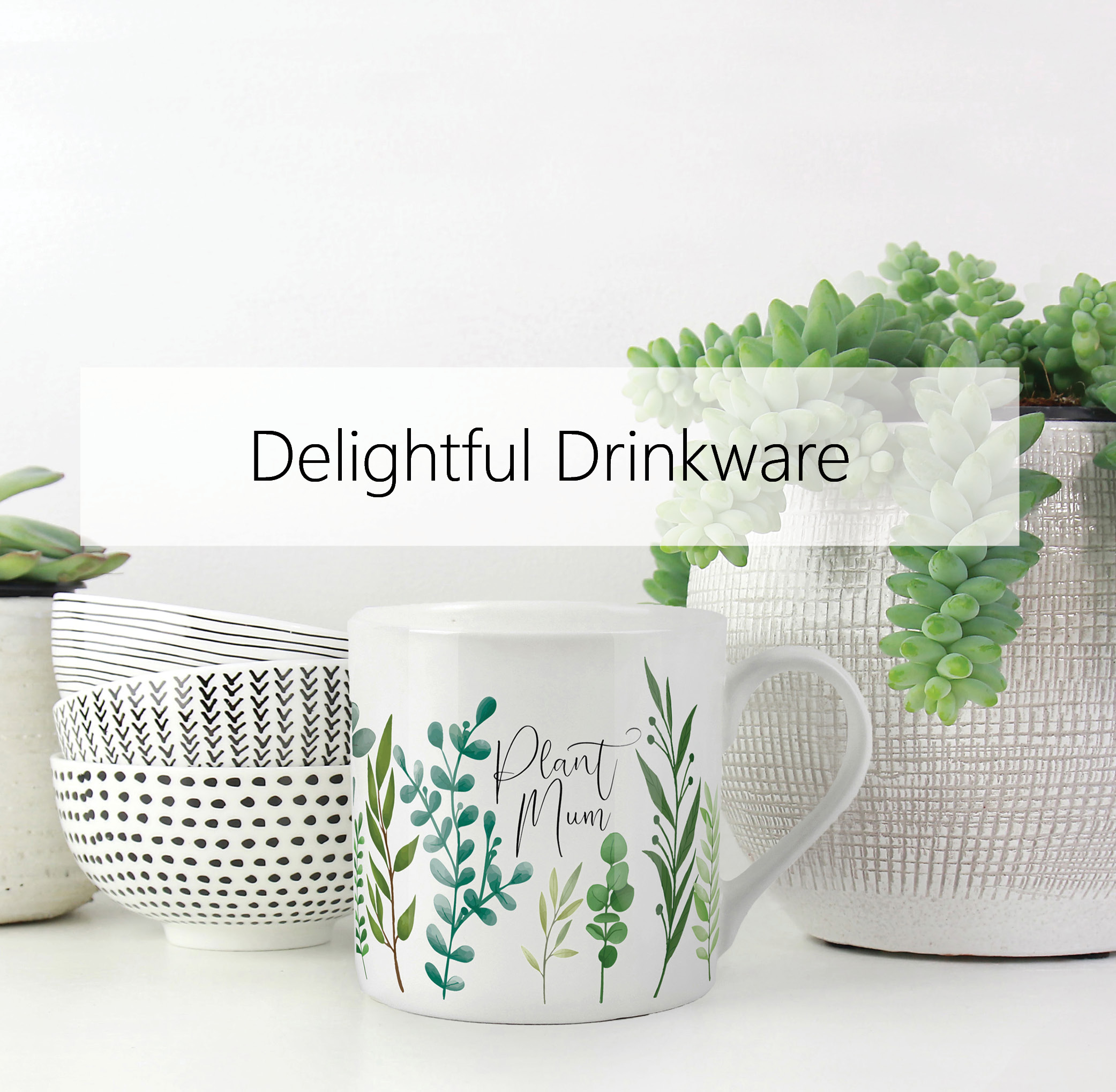 Delightful Drinkware